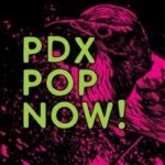 pdxpopnow